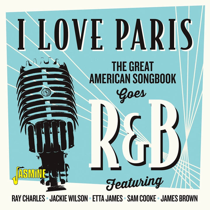 I Love Paris – The Great American Songbook Goes R&amp;B – [Audio-CD]