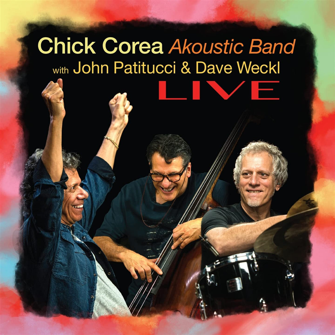 Chick Corea Akoustic Band - Live [Audio CD]