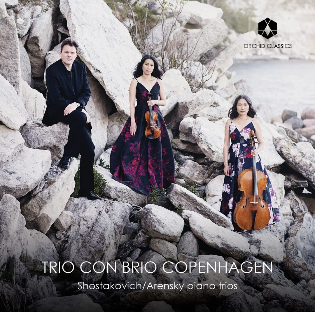 Trio con Brio Kopenhagen – Schostakowitsch; Arensky: Klaviertrios [Trio con Brio Copenhagen] [Orchid Classics: [Audio CD]