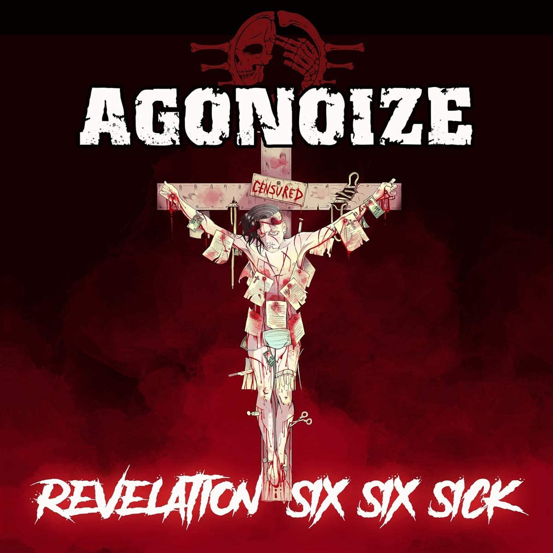 Agonoize – Revelation Six Six Sick [Audio-CD]
