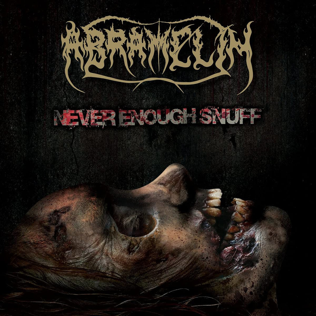Abramelin - Never Enough Snuff [Audio CD]