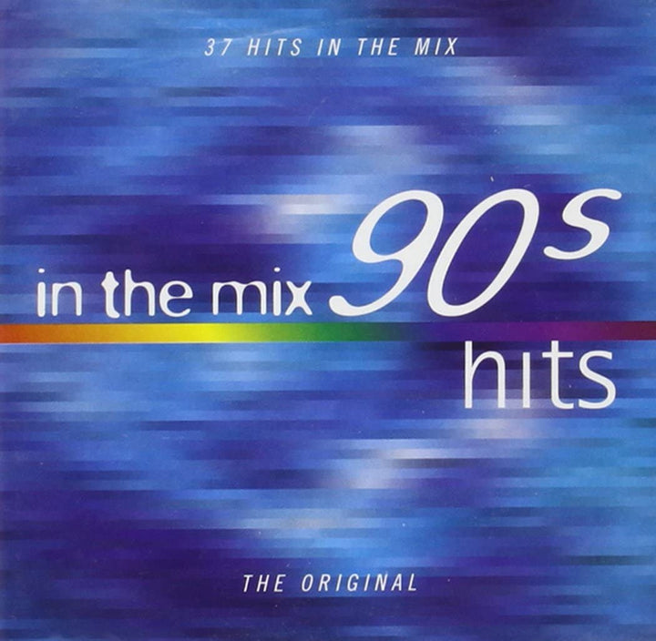 In the Mix: 90er-Hits [Audio-CD]
