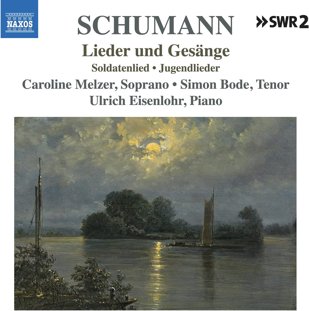 Schumann: Lieder Un Gesange [Caroline Melzer; Simon Bode; Ulrich Eisenlohr] [Audio CD]