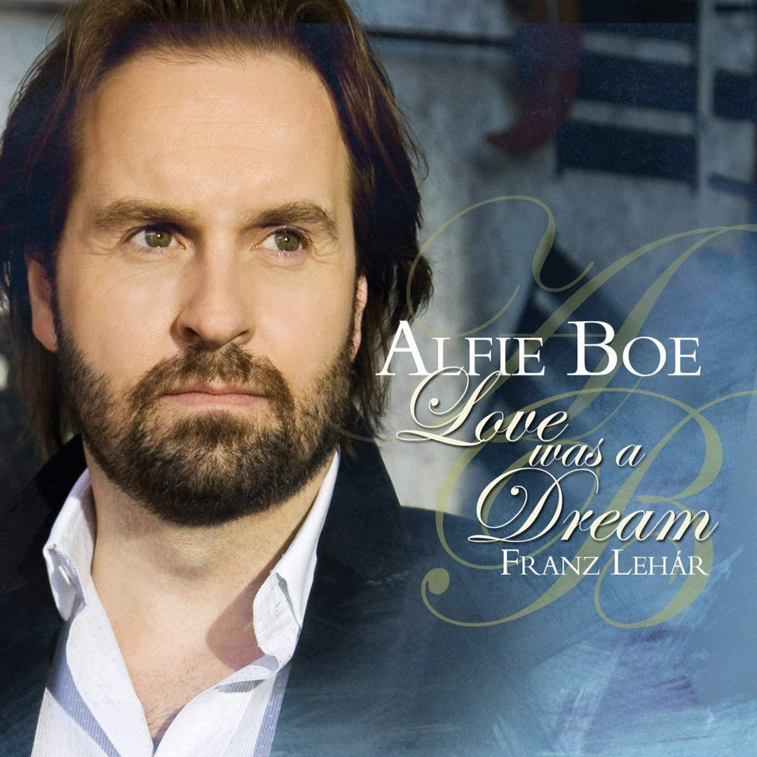 Love Was A Dream - Alfie Boe Scottish Opera Orchestra Michael Rosewell [Audio CD]