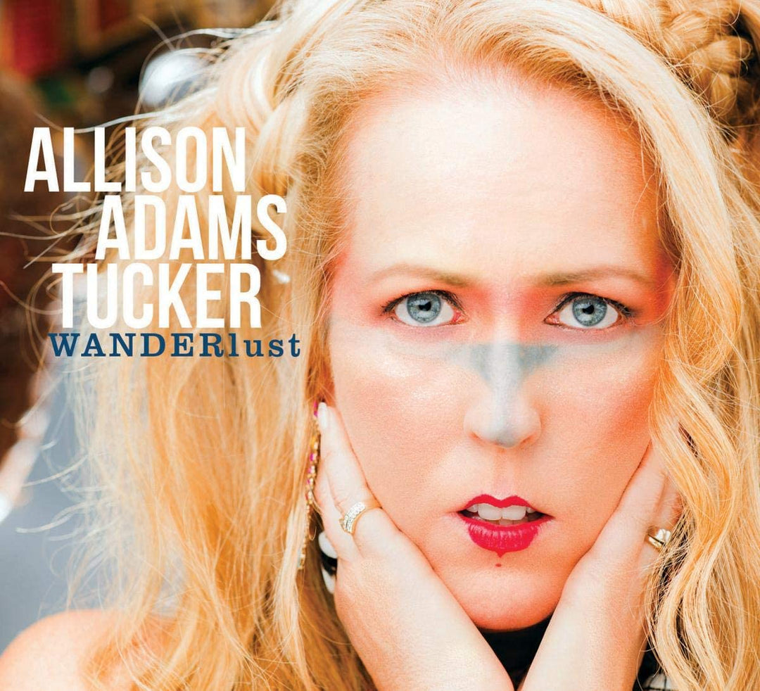Allison Adams Tucker – Wanderlust [Audio-CD]