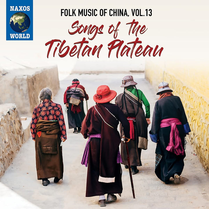 Volksmusik Chinas, Bd. 13 – Lieder des tibetischen Plateaus – [Audio-CD]