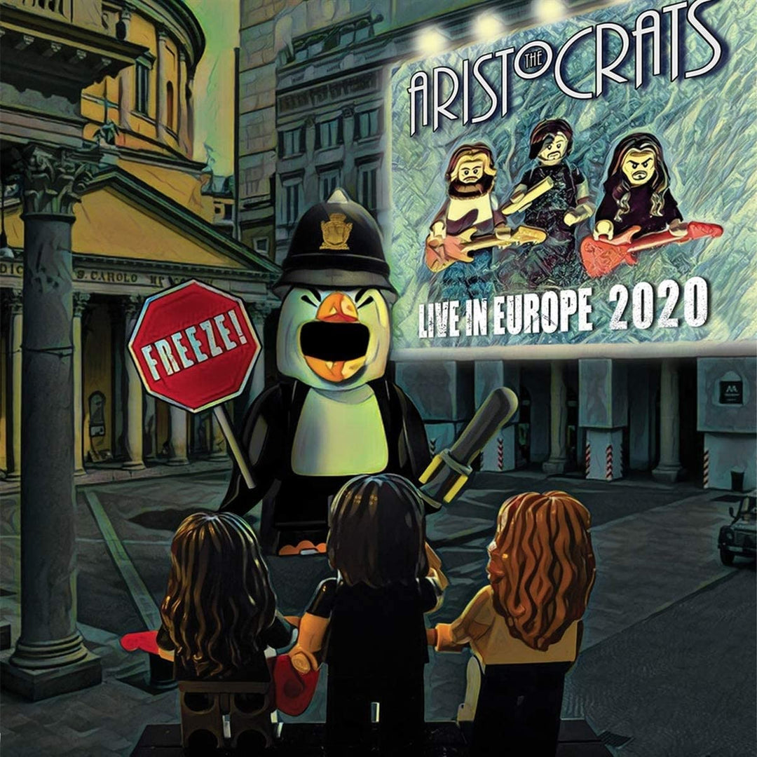 The Aristocrats - Freeze! Live In Europe 2020 [Audio CD]