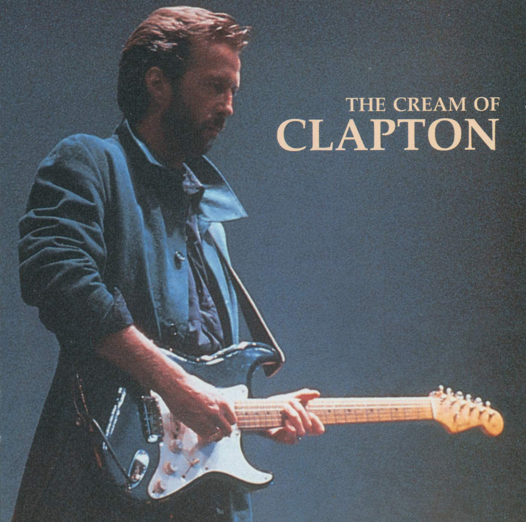 Eric Clapton - Die Creme von Clapton