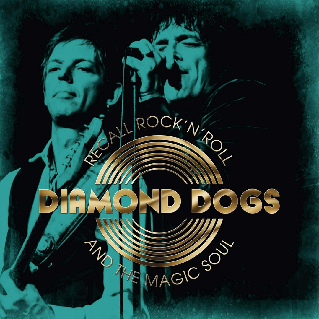 Diamond Dogs – Recall Rock 'N' Roll And The Magic Soul [Vinyl]