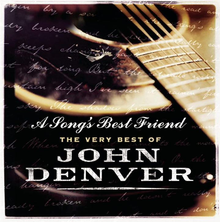 Der beste Freund eines Liedes: Das Allerbeste von John Denver [Audio-CD]