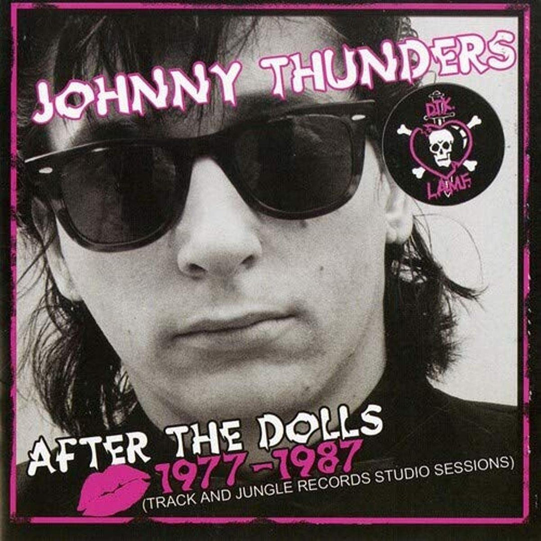 Johnny Thunders – After The Dolls 1977–1987 [Audio-CD]