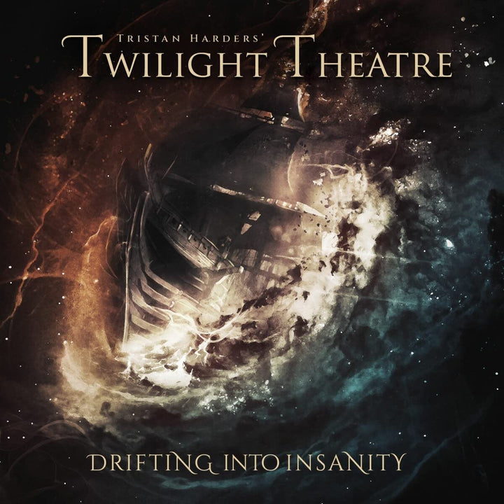 Tristan Harders’ Twilight Theatre - Drifting Into Insanity [Audio CD]