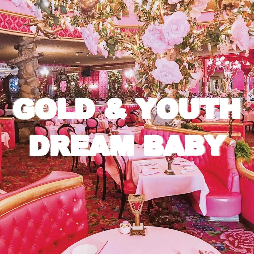 Gold & Youth - Dream Baby [Audio CD]