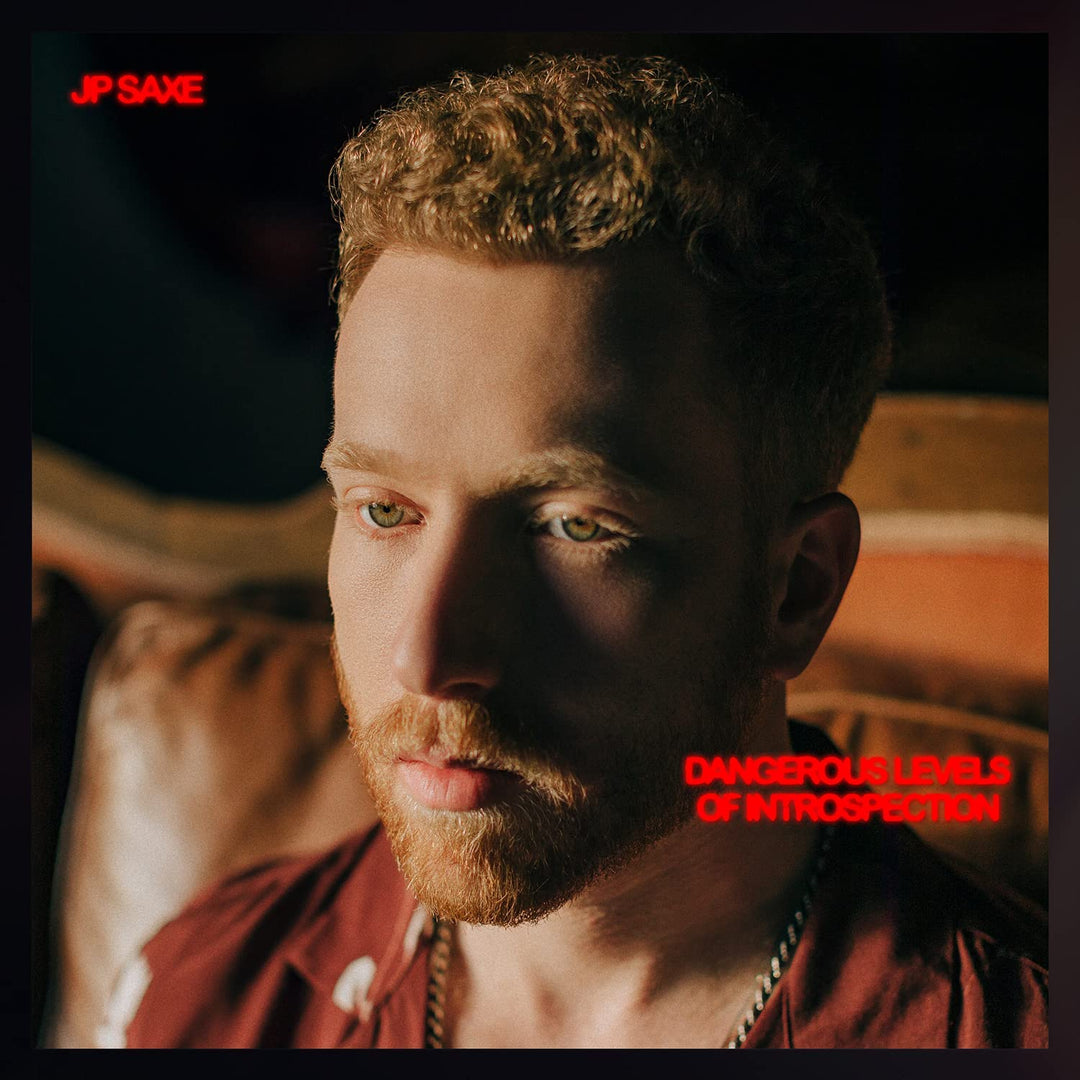 JP Saxe – Dangerous Levels of Introspection [Audio-CD]