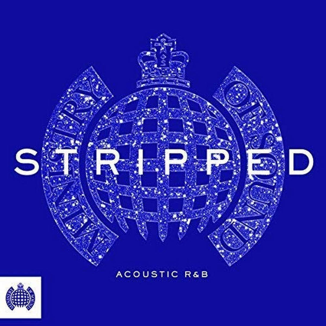 Stripped - R&amp;B acústico - Ministry Of Sound