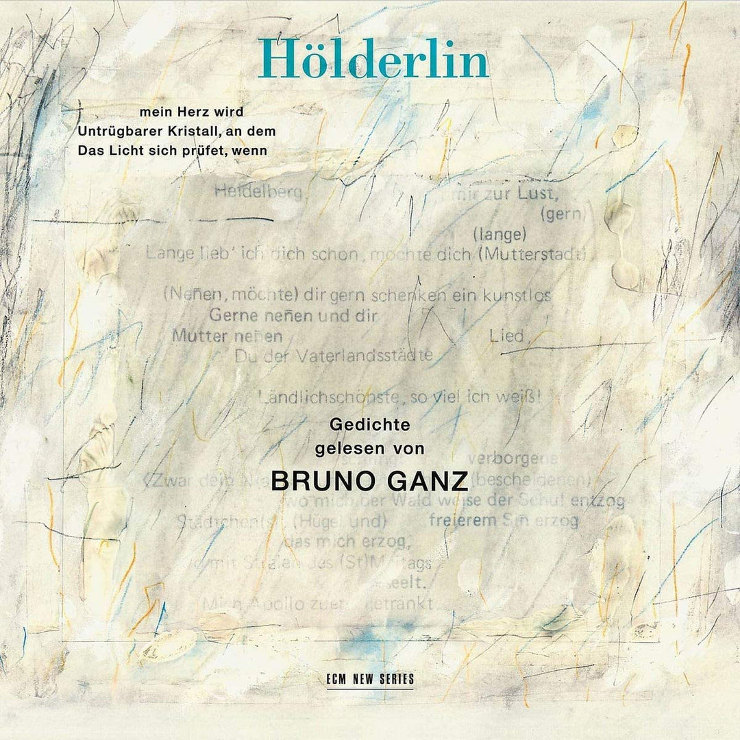 Bruno Ganz - Holderlin: Poems read By Bruno Ganz [Audio CD]