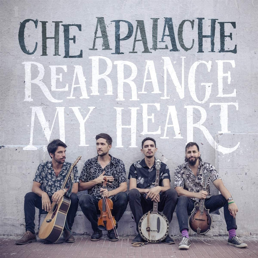 Che Apalache – Rearrange My Heart (LP) [VINYL]