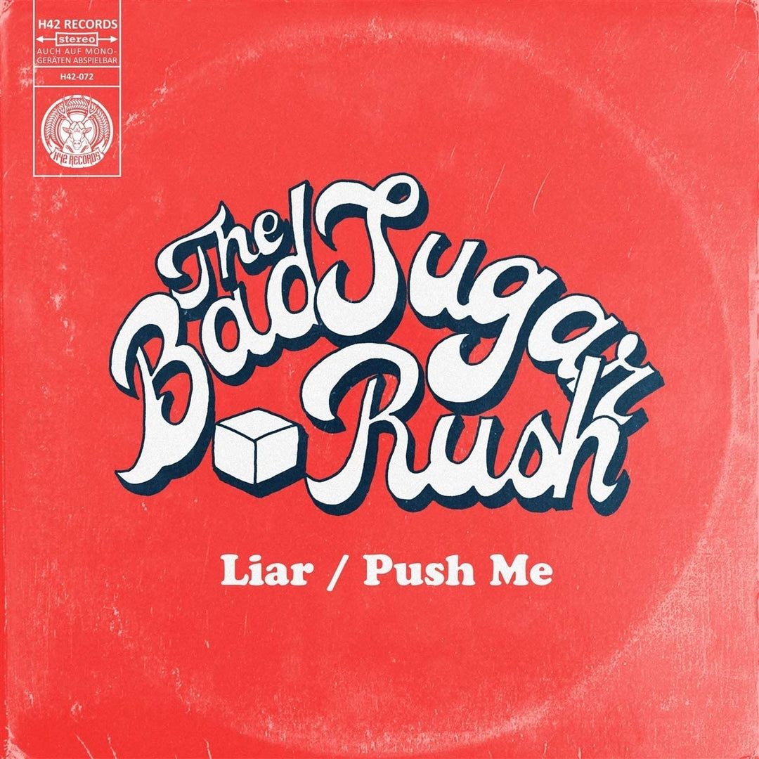 Bad Sugar Rush, The - Liar/push [Vinyl]