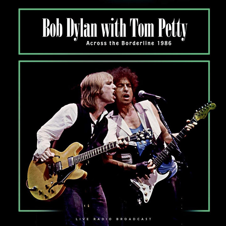 Bob Dylan Tom Petty – Across the Borderline 1986 [VINYL]