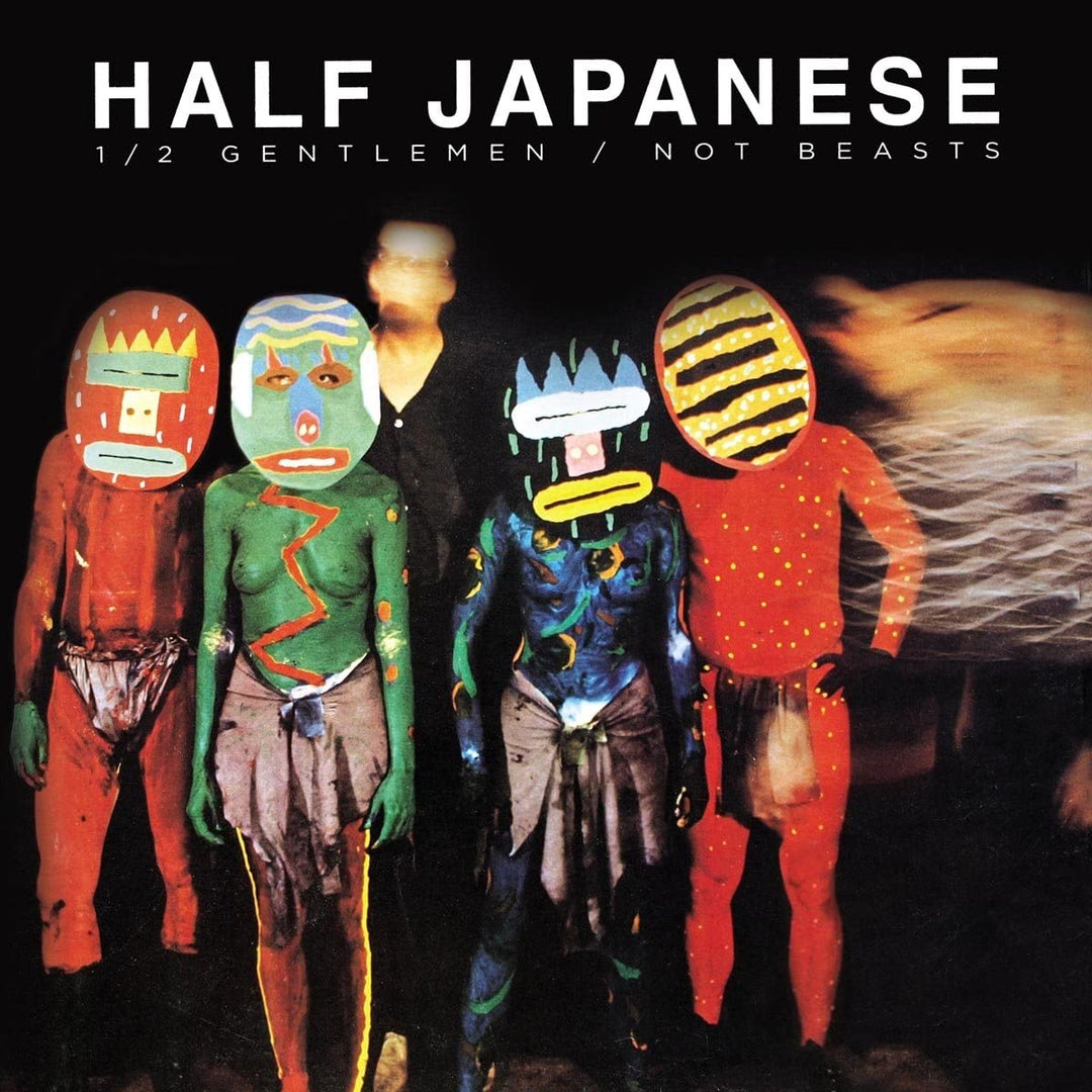 Half Gentlemen / Not Beasts - Half Japanese  [Vinyl]