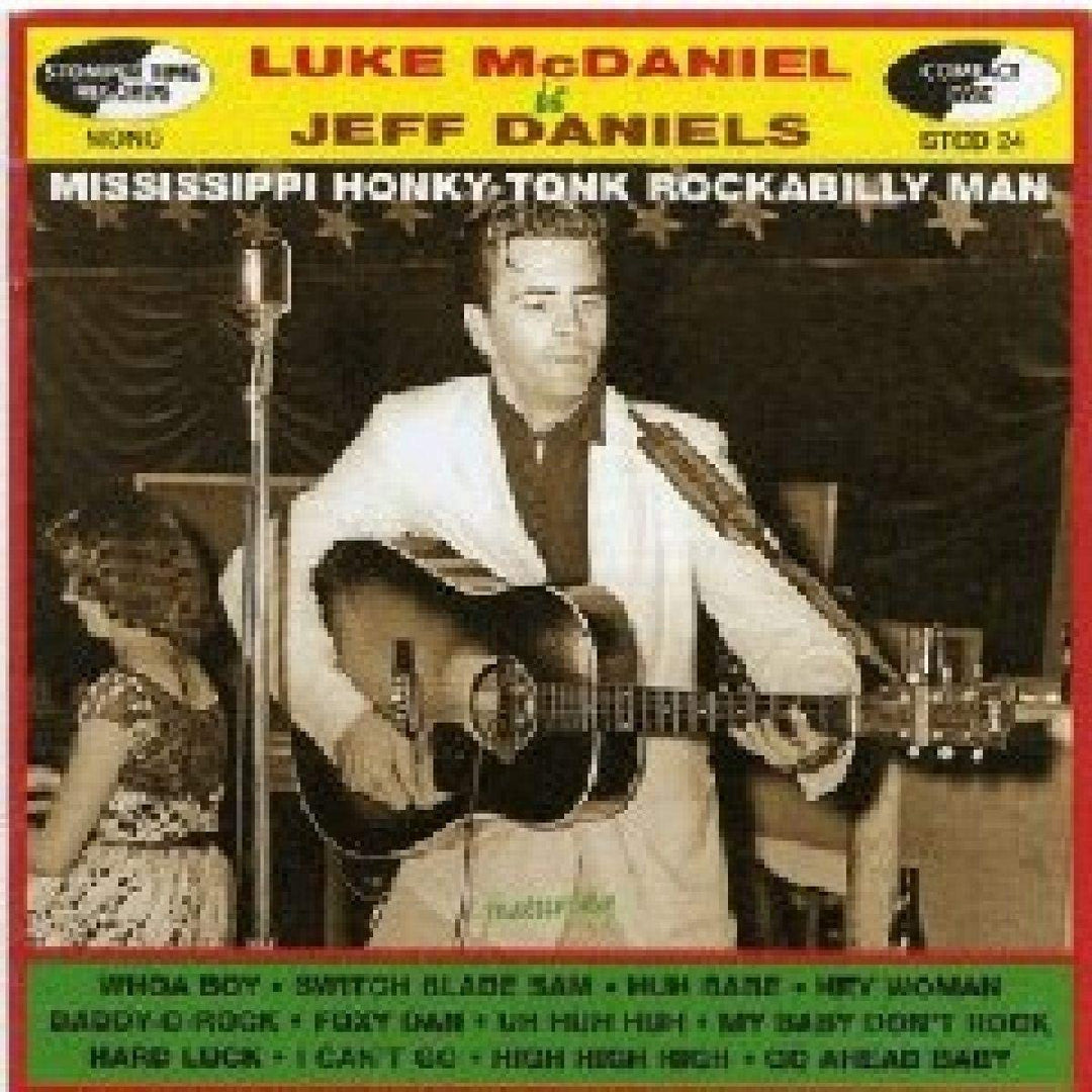 Luke McDaniel - Mississippi Honky Tonk Rockabilly Man: Luke M aniel Is Jeff Daniels [Audio CD]