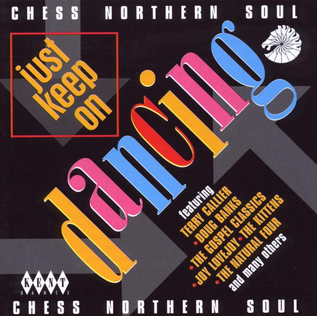 Just Keep On Dancing - Chess Northern Soul - [Audio CD]