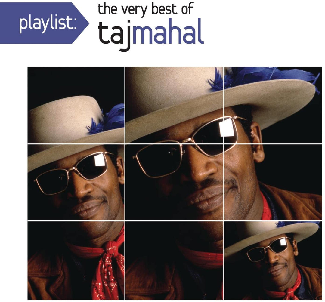 Playlist: Das Allerbeste von Taj Mahal – Mahal, Taj [Audio-CD]
