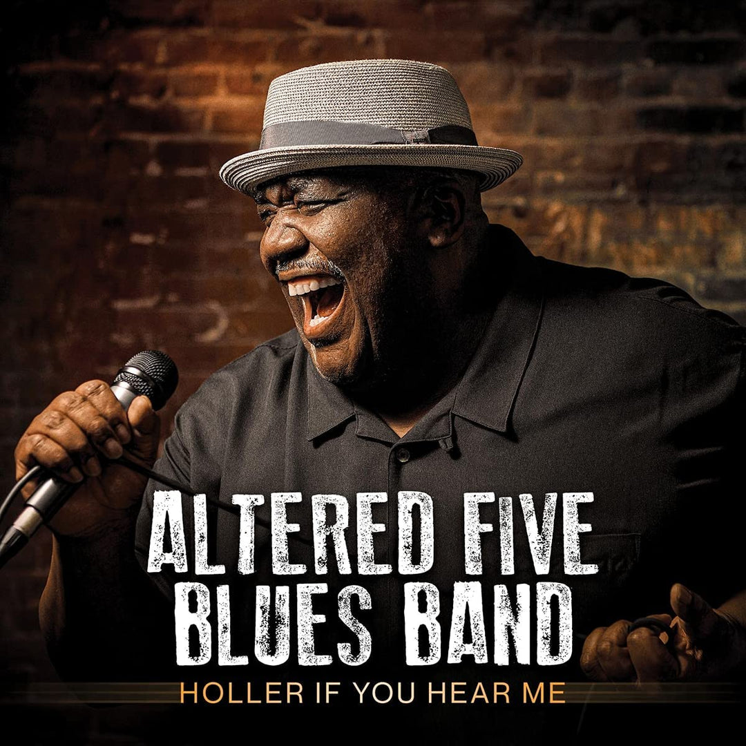 Altered Five Blues Band – Holler If You Hear Me [Audio-CD]