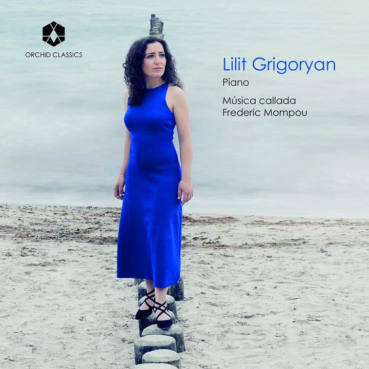 Mompou: Musica Callada [Lilit Grigoryan] [Orchid Classics: ORC100178] [Audio CD]