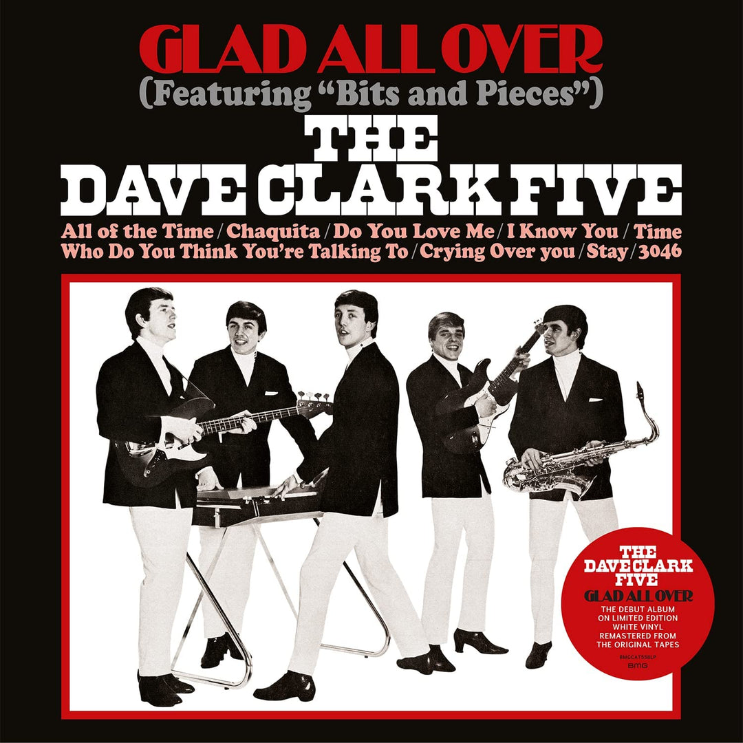 The Dave Clark Five – Glad All Over (Remastered – Limitiertes weißes Vinyl) [VINYL]