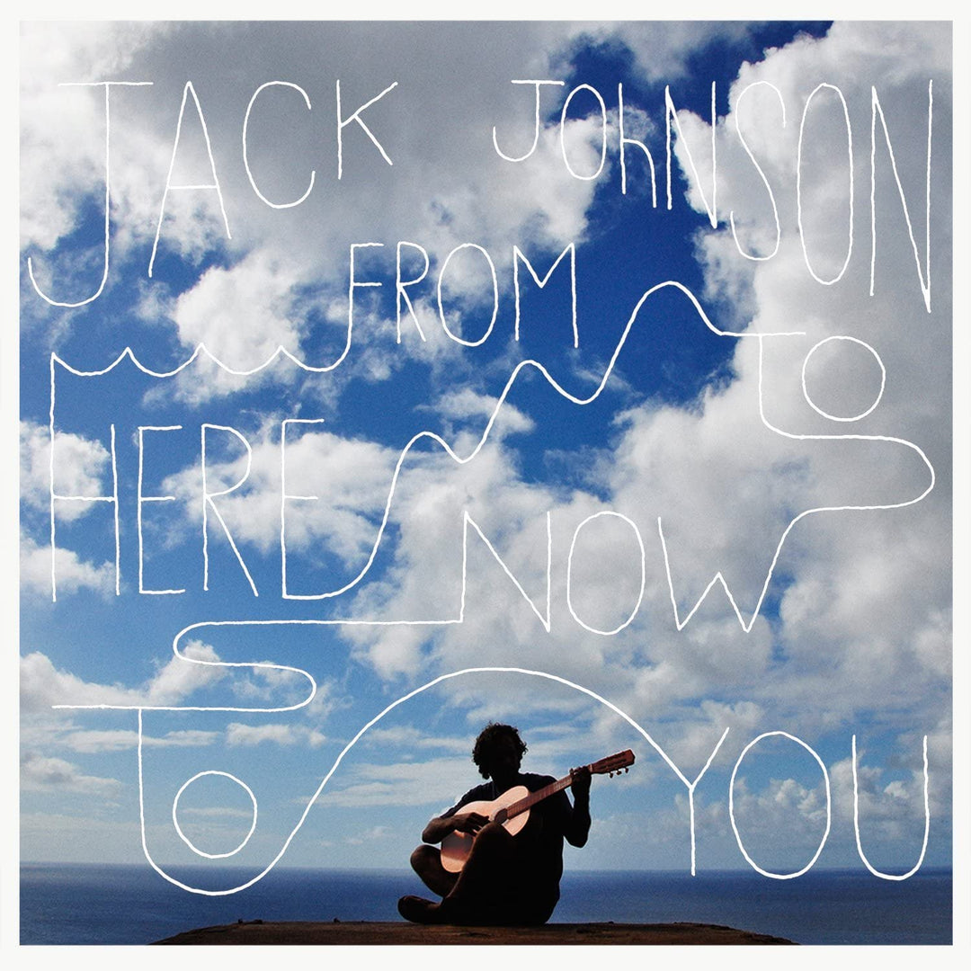 From Here To Now To You - Jack Johnson [Audio CD]