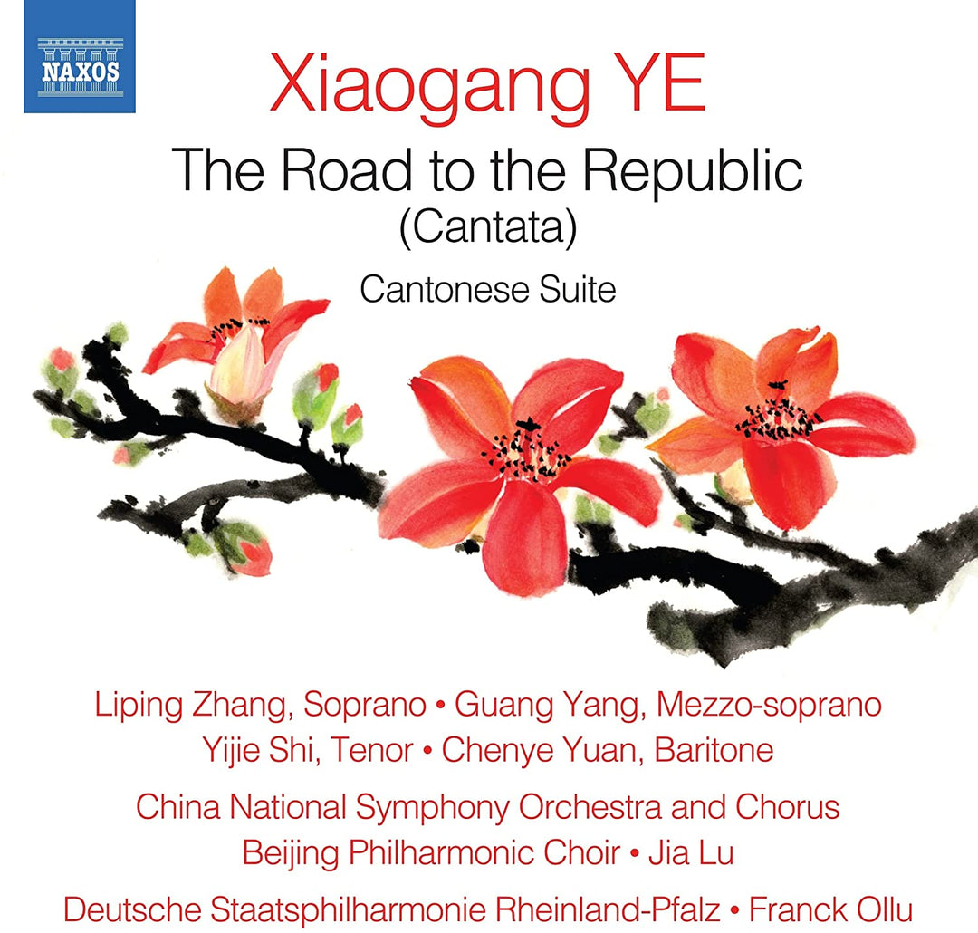 Ye: Road To The Republic [Verschiedenes] [Naxos: 8579089] [Audio CD]