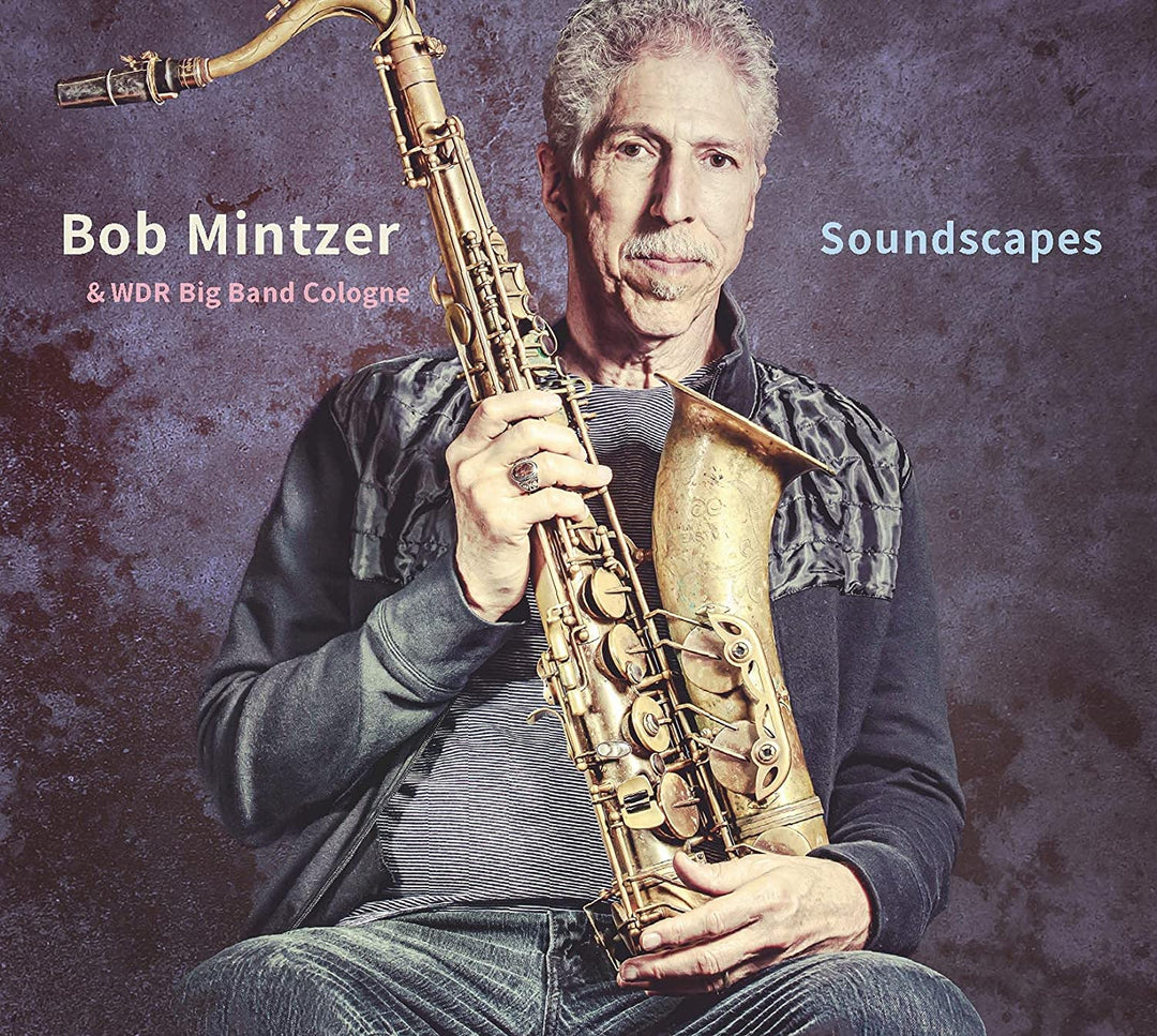 Bob Mintzer & WDR Big Band - Soundscapes [Vinyl]
