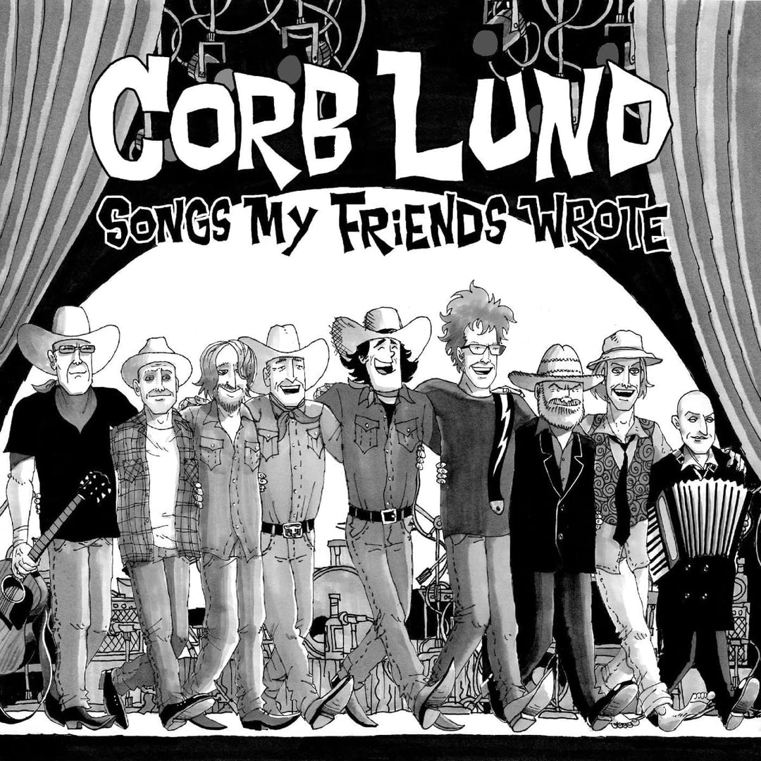 Corb Lund – Lieder, die meine Freunde geschrieben haben [Audio-CD]