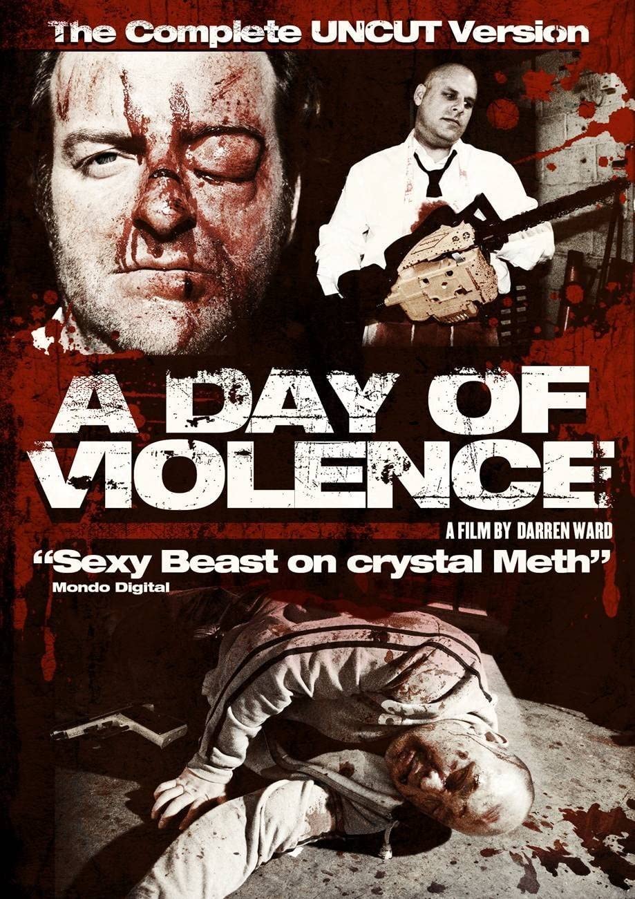 A Day Of Violence - Uncut [2009]