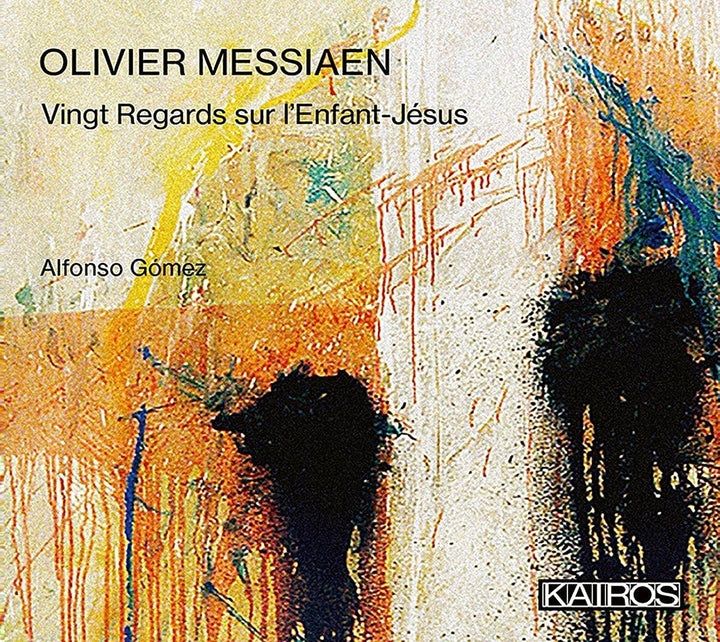 Alfonzo Gomez – Olivier Messiaen: Vingt Greetings Sur L Enfant-Jesus [Audio CD]
