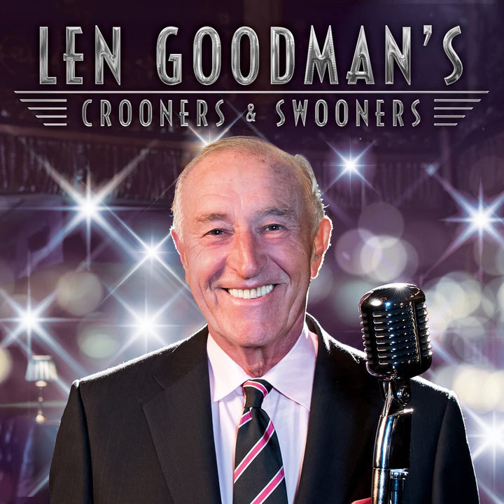 Len Goodmans Crooners und Swooners