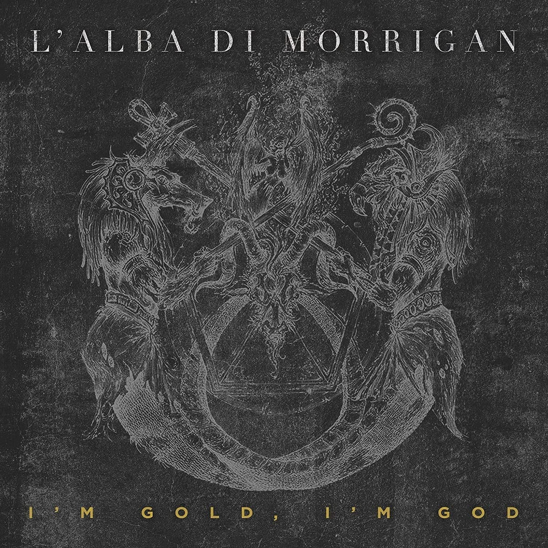 L'alba Di Morrigan - I'm Gold, I'm God [Audio CD]