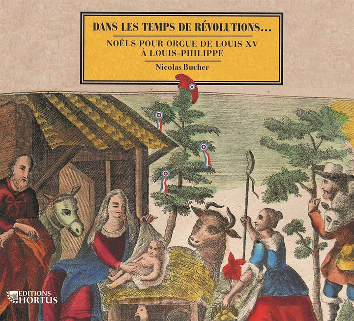 Nicolas Bucher - Dans les temps de Révolutions [Nicolas Bucher] [Continuo: HORTUS149] [Audio CD]
