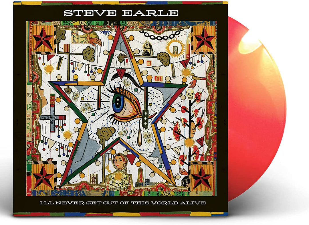 Steve Earle - I'll Never Get Out of This World Alive (Cherry Red Vinyl) [VINYL]