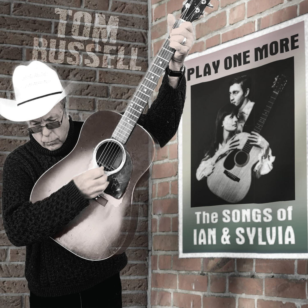 Play One More: The Songs Of Ian & Sylvia - Tom Russell [Audio CD]