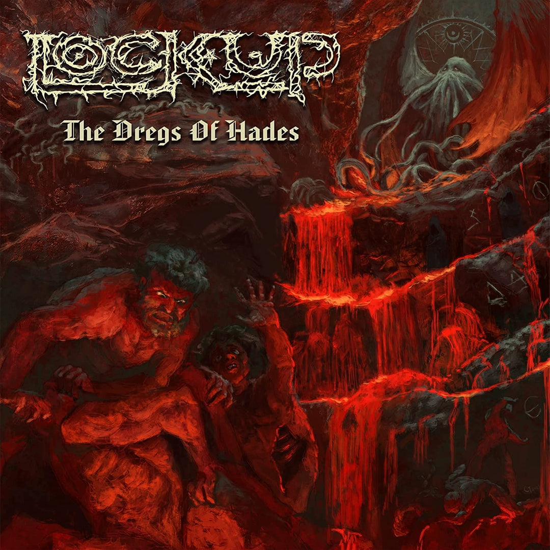Lock Up - The Dregs of Hades [Audio CD]