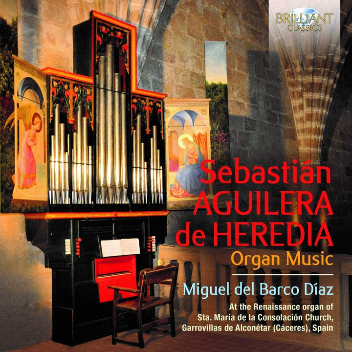 Miguel Del Barco Díaz - Aguilera de Heredia: Orgelmusik [Audio-CD]