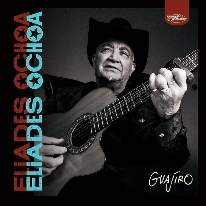 Eliades Ochoa – Guajiro [VINYL] 