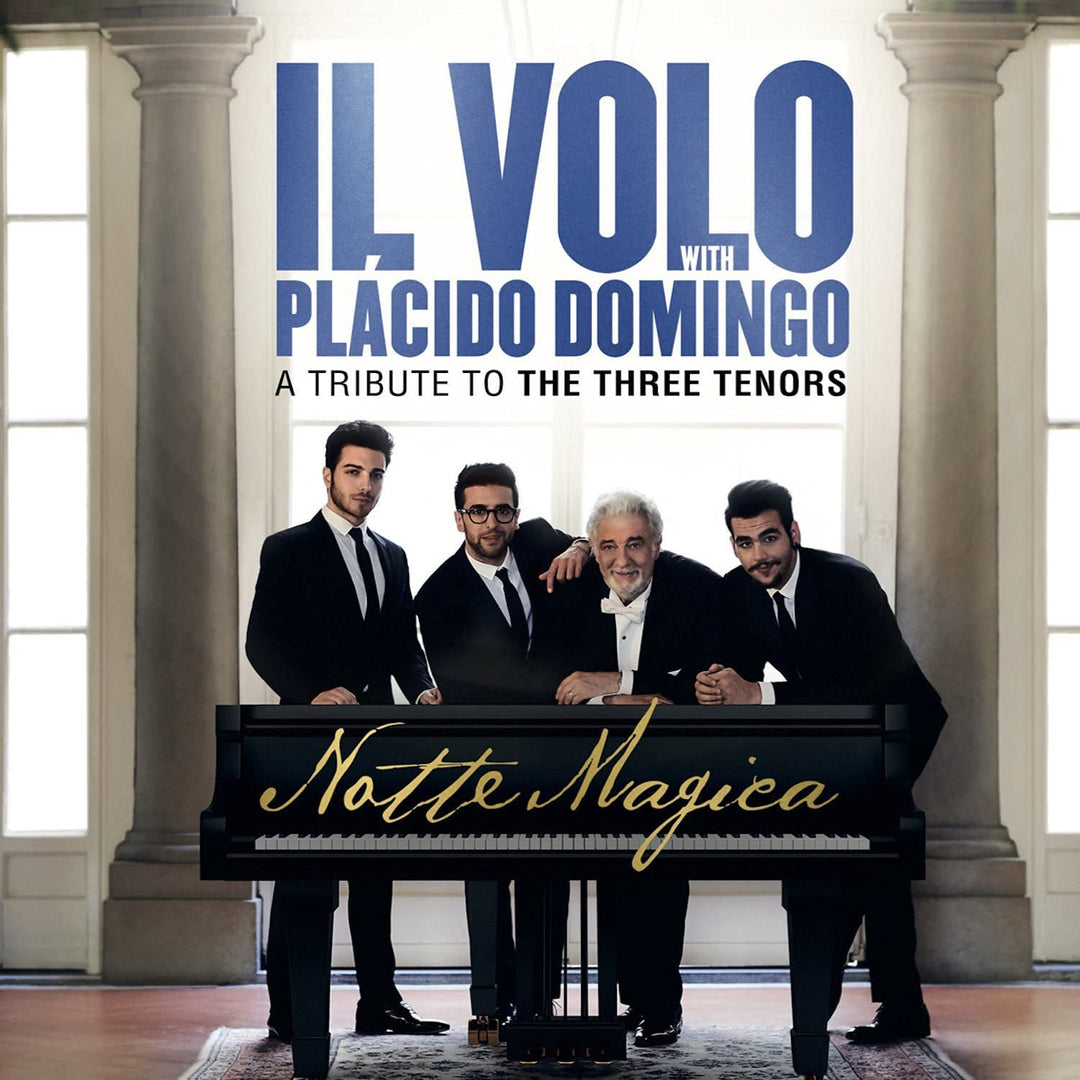 IL VOLO WITH PLACIDO DOMINGO - NOTTE MAGICA - A TRIBUTE TO THE THREE TENORS [Audio CD]