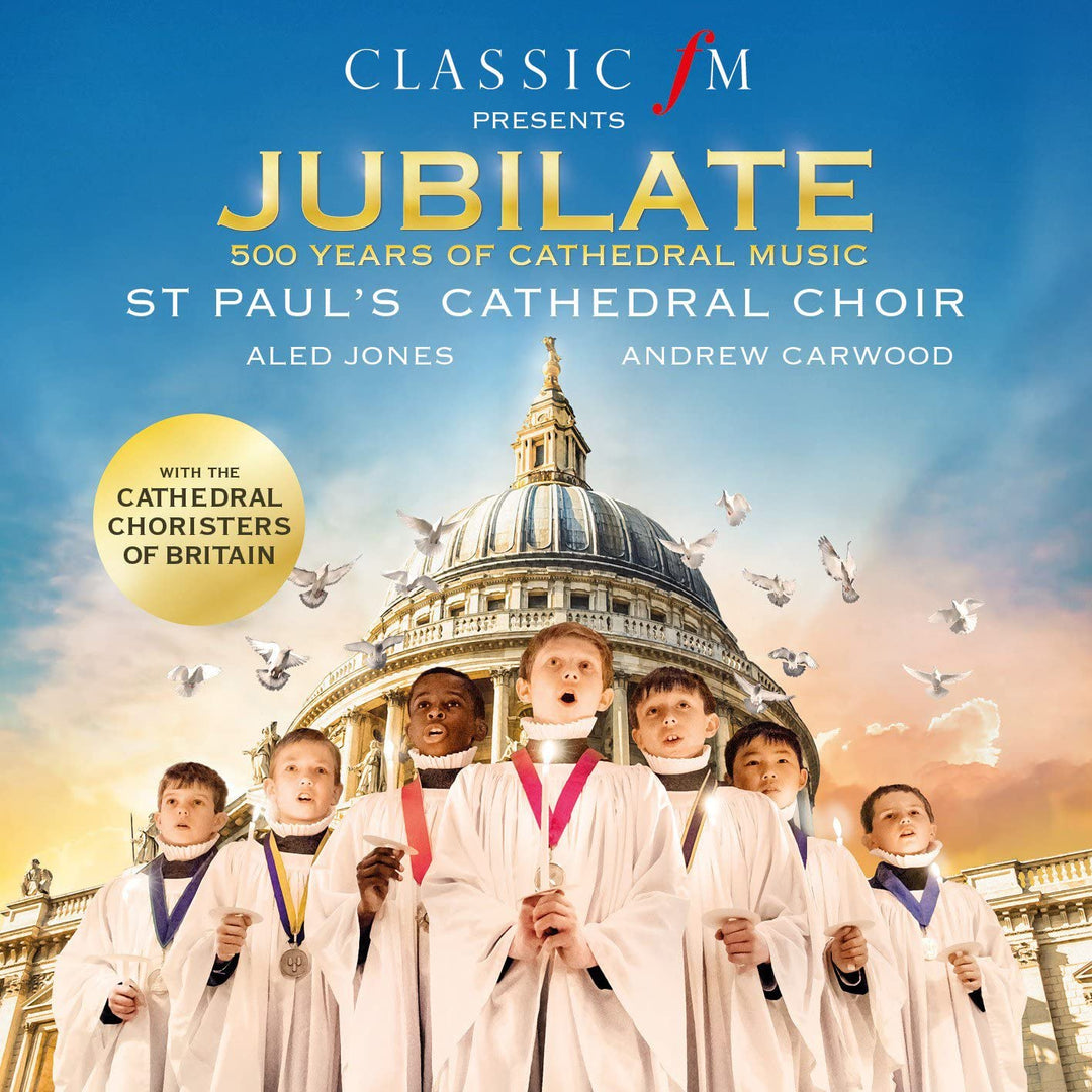Coro de la catedral de San Pablo - Jubilate: 500 años de música catedralicia