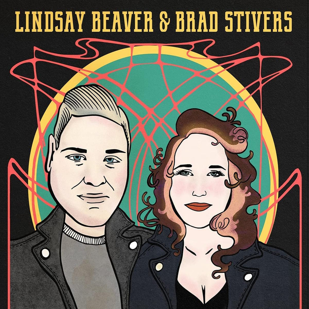 Lindsay Beaver &amp; Brad Stivers - Lindsay Beaver &amp; Brad Stivers [Audio-CD]
