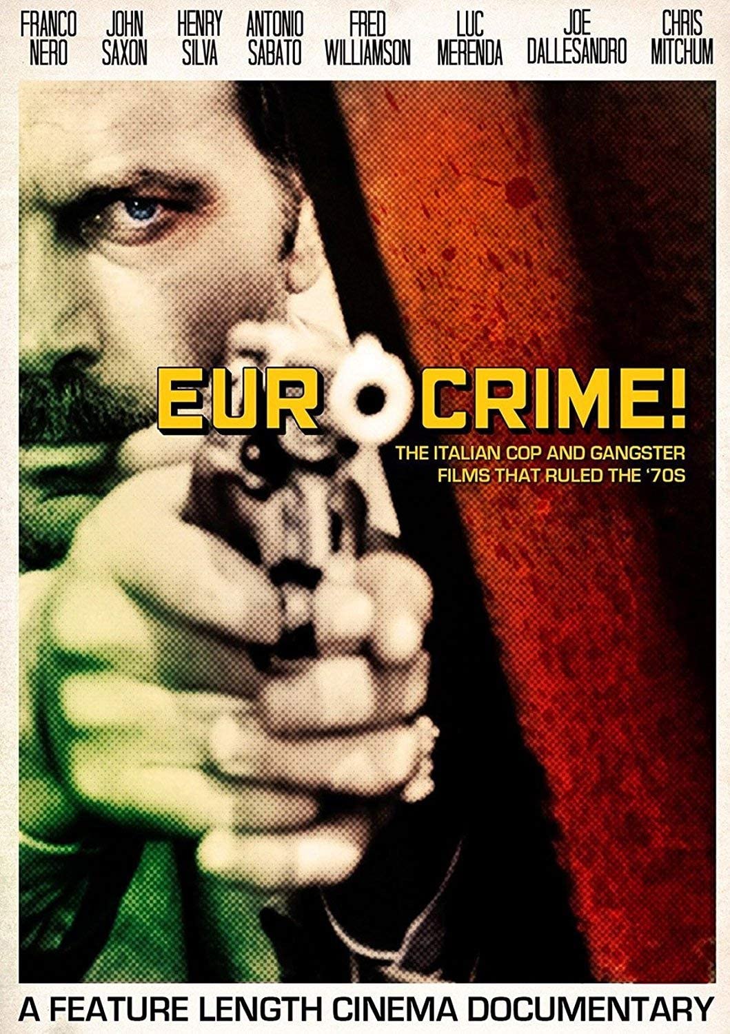 Eurocrime! The Italian Cop And Gangster Films That Ruled The '70s - Documentary/History [DVD]