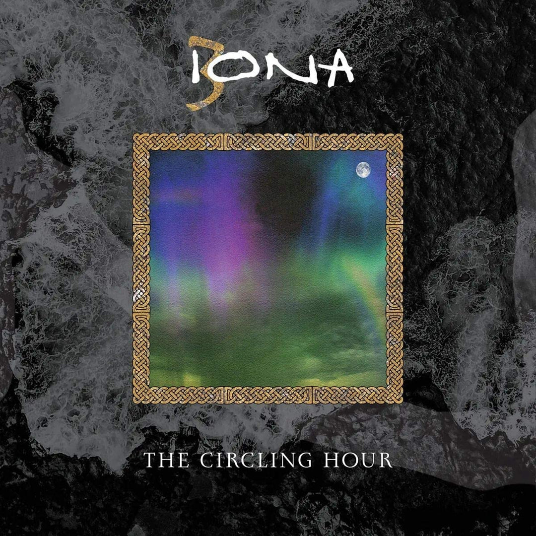 Iona – The Circling Hour (Zwei CDs) [Audio-CD]