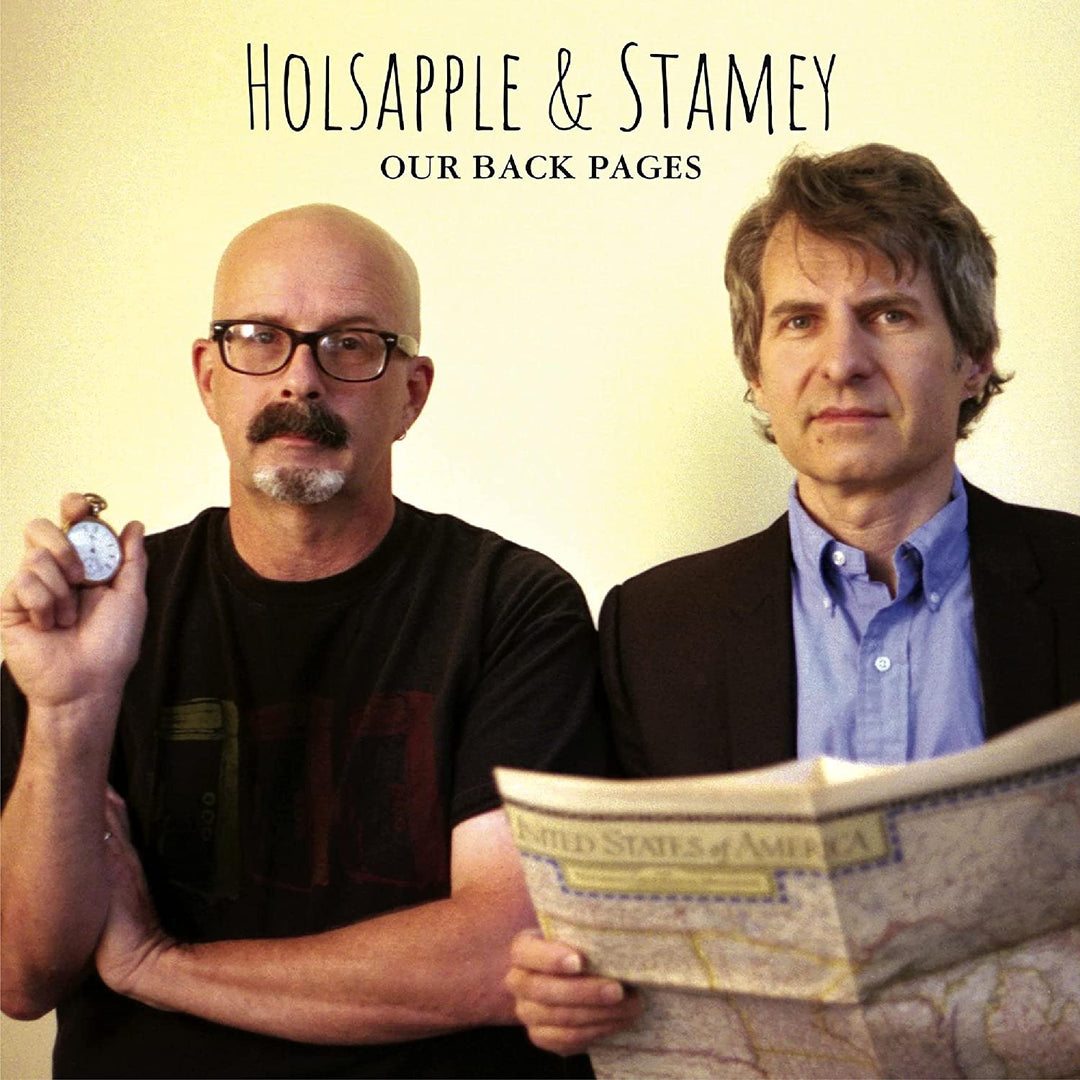 Peter Holsapple &amp; Chris Stamey – Our Back Pages [Audio CD]